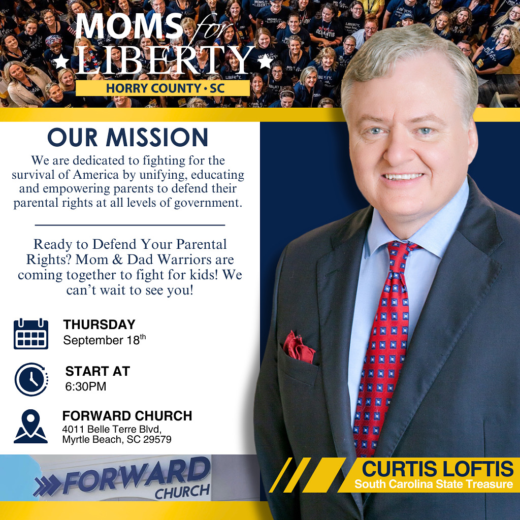 Moms for Liberty Chapter Event with State Treasure Curtis Loftis