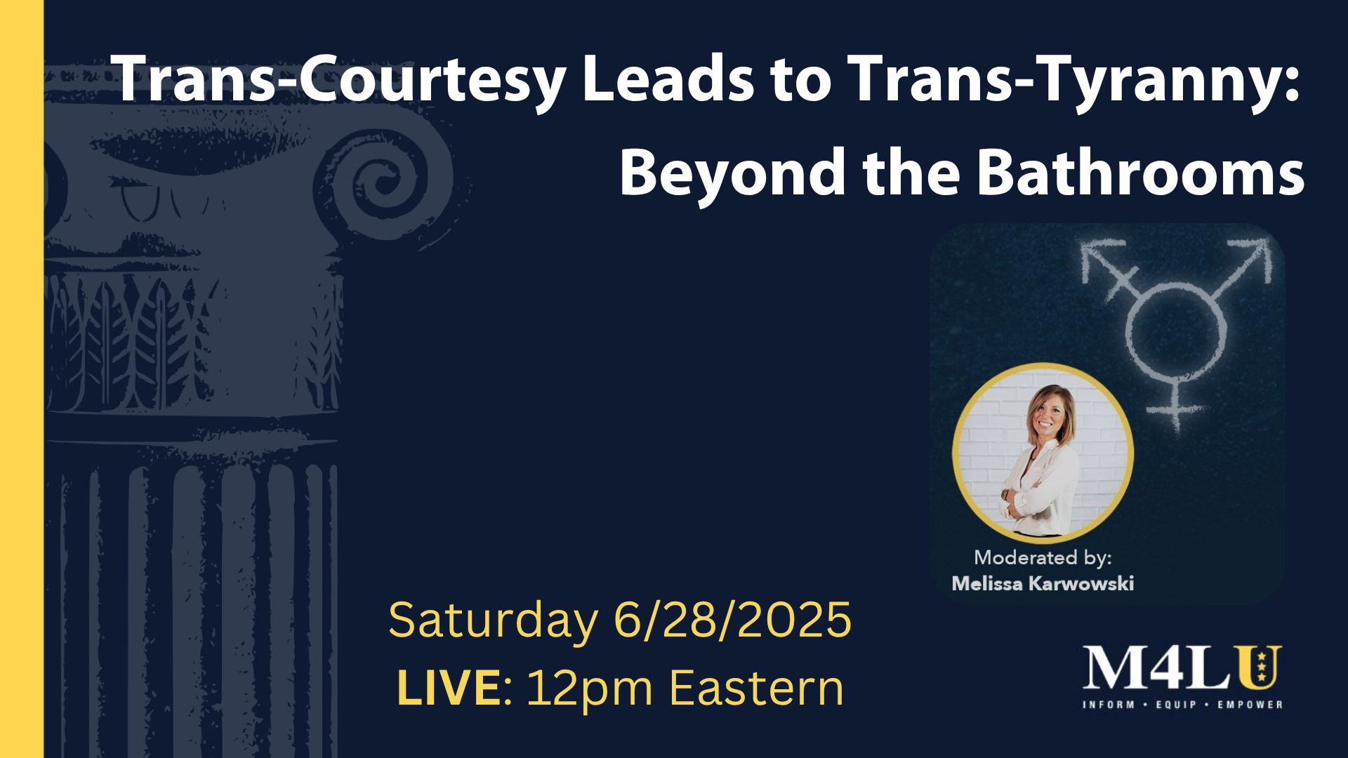 M4LU | Trans-Courtesy Leads to Trans-Tyranny: Beyond the Bathrooms