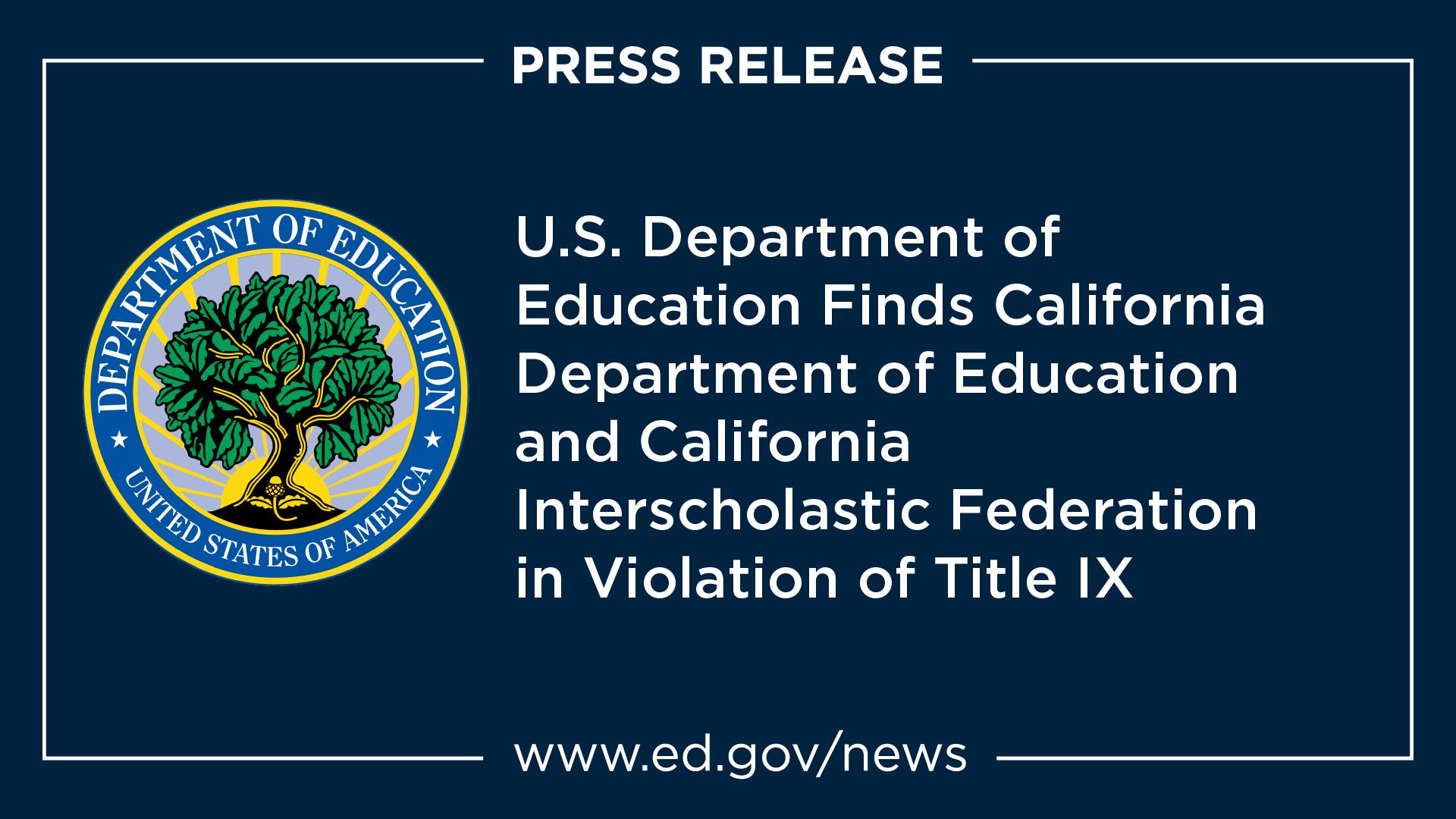 U.S. DOE Finds CA DOE and California Interscholastic Federation in Violation of Title IX