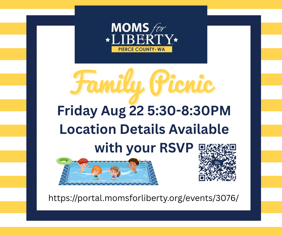 Moms for Liberty Pierce County Family Picnic - Please bring a side dish or dessert to share!