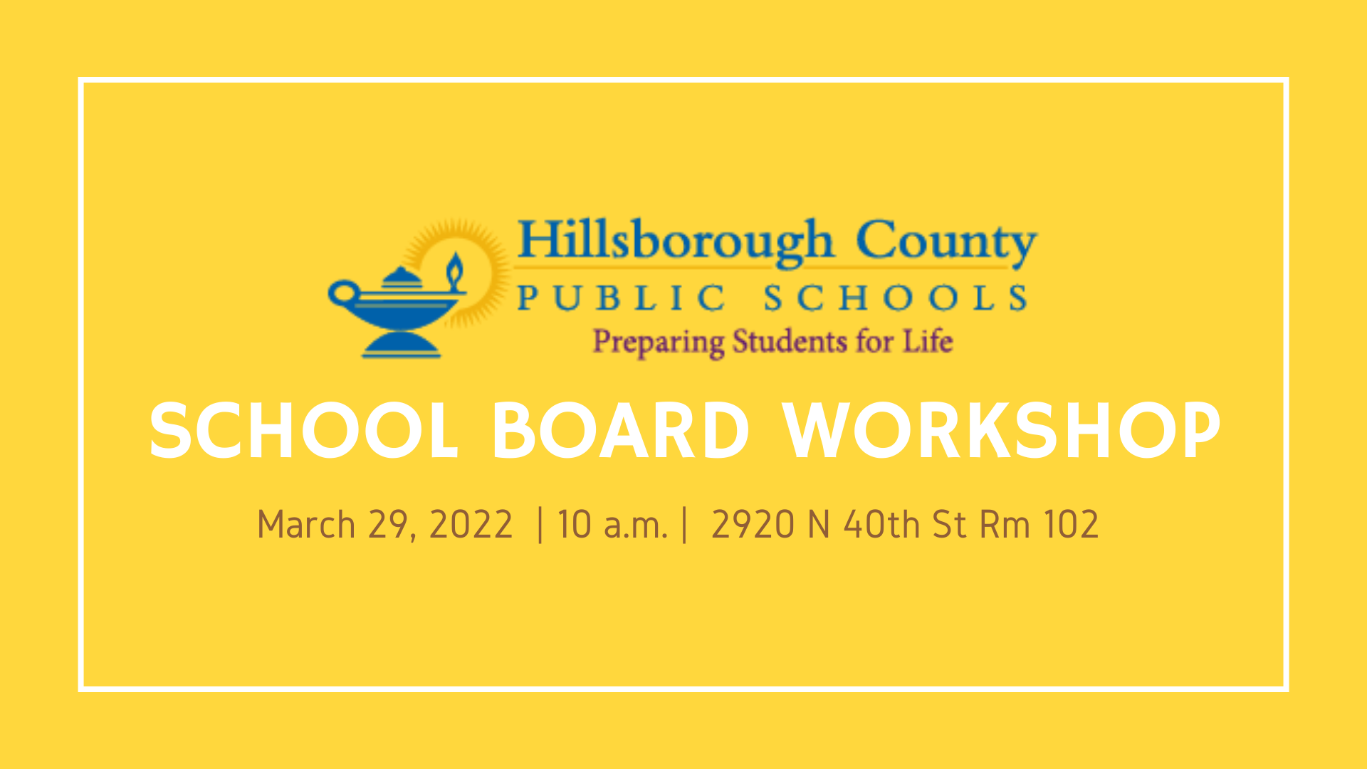Hillsborough County School Board Workshop