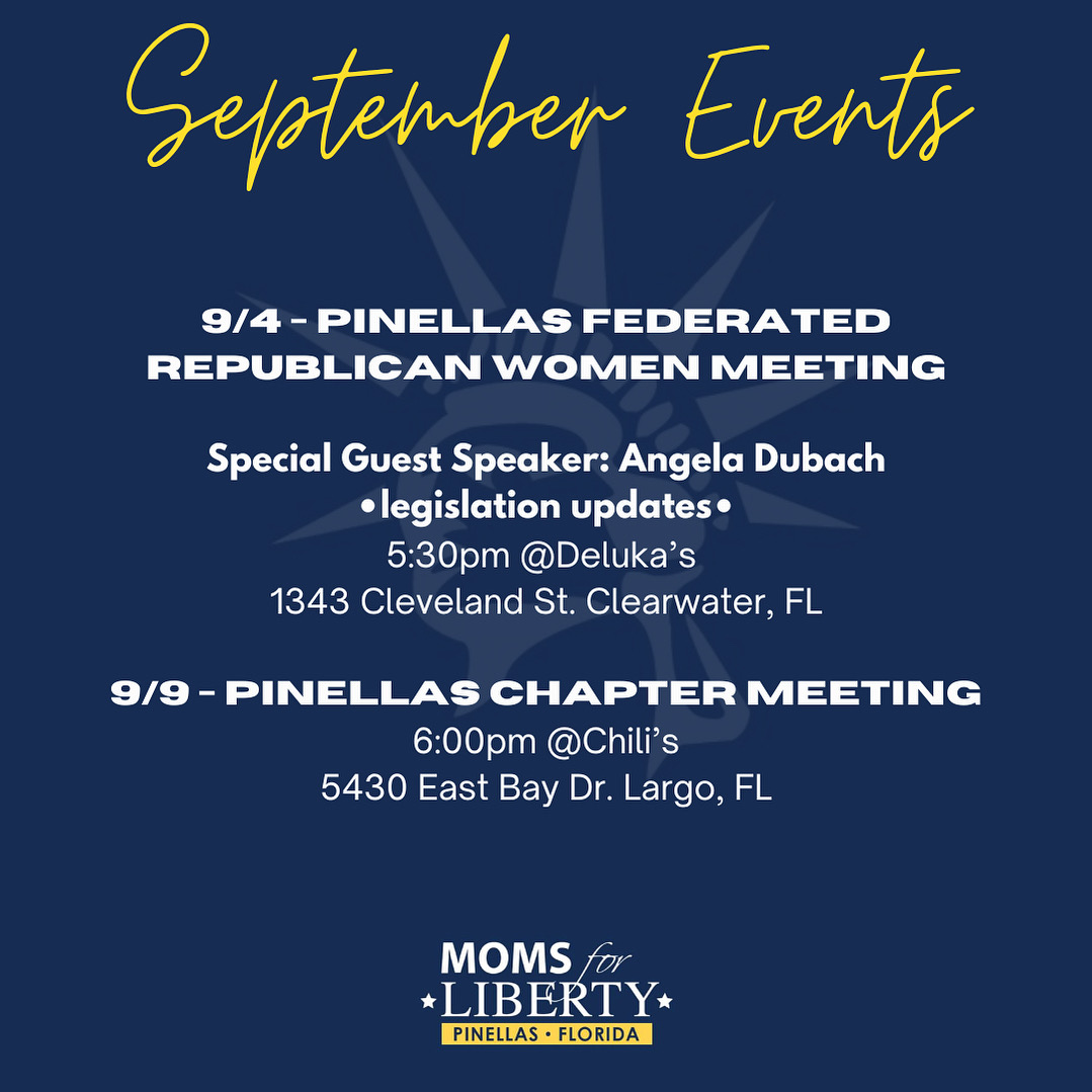 Pinellas Chapter Moms for Liberty September Events