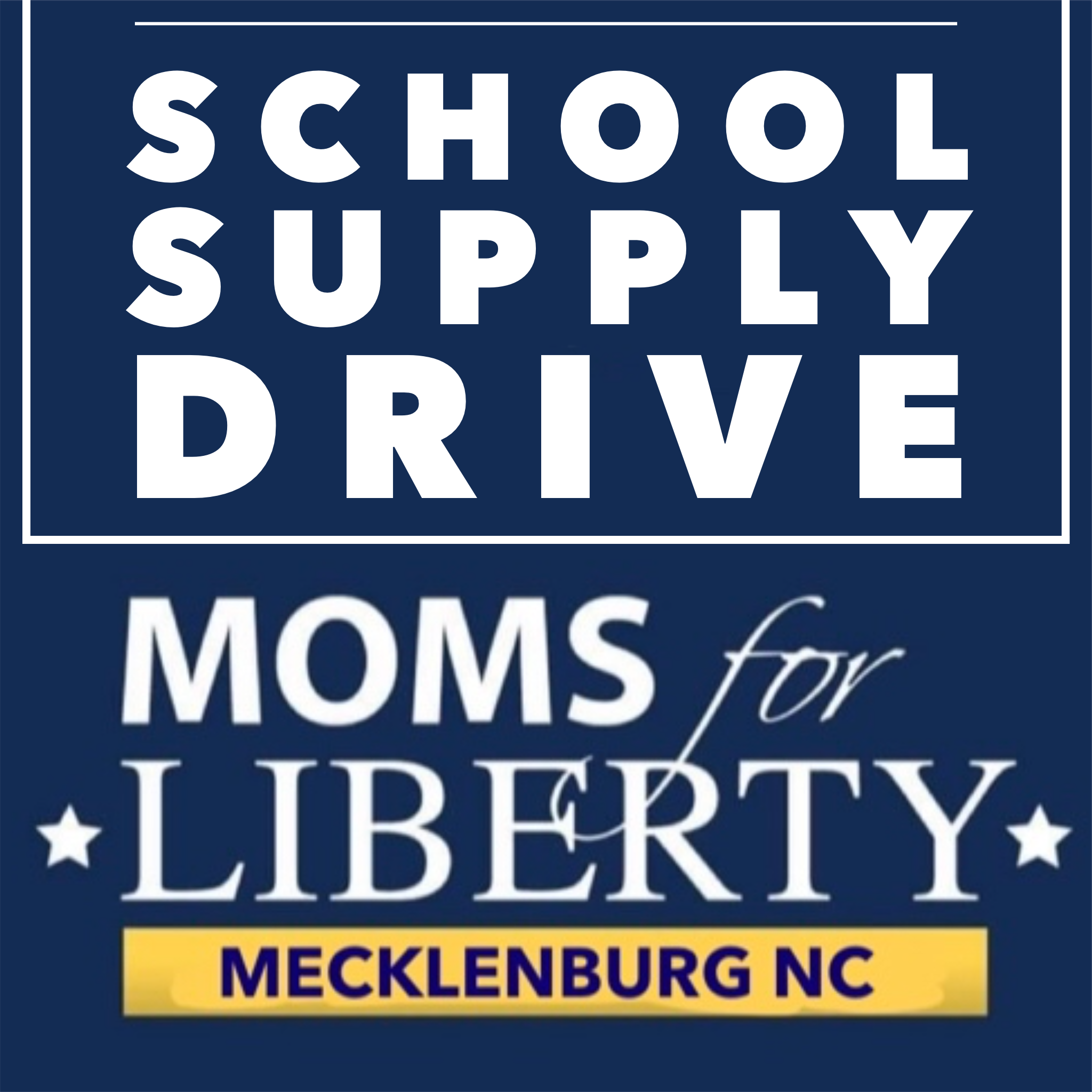 Moms for Liberty - Mecklenburg School Supply Drive