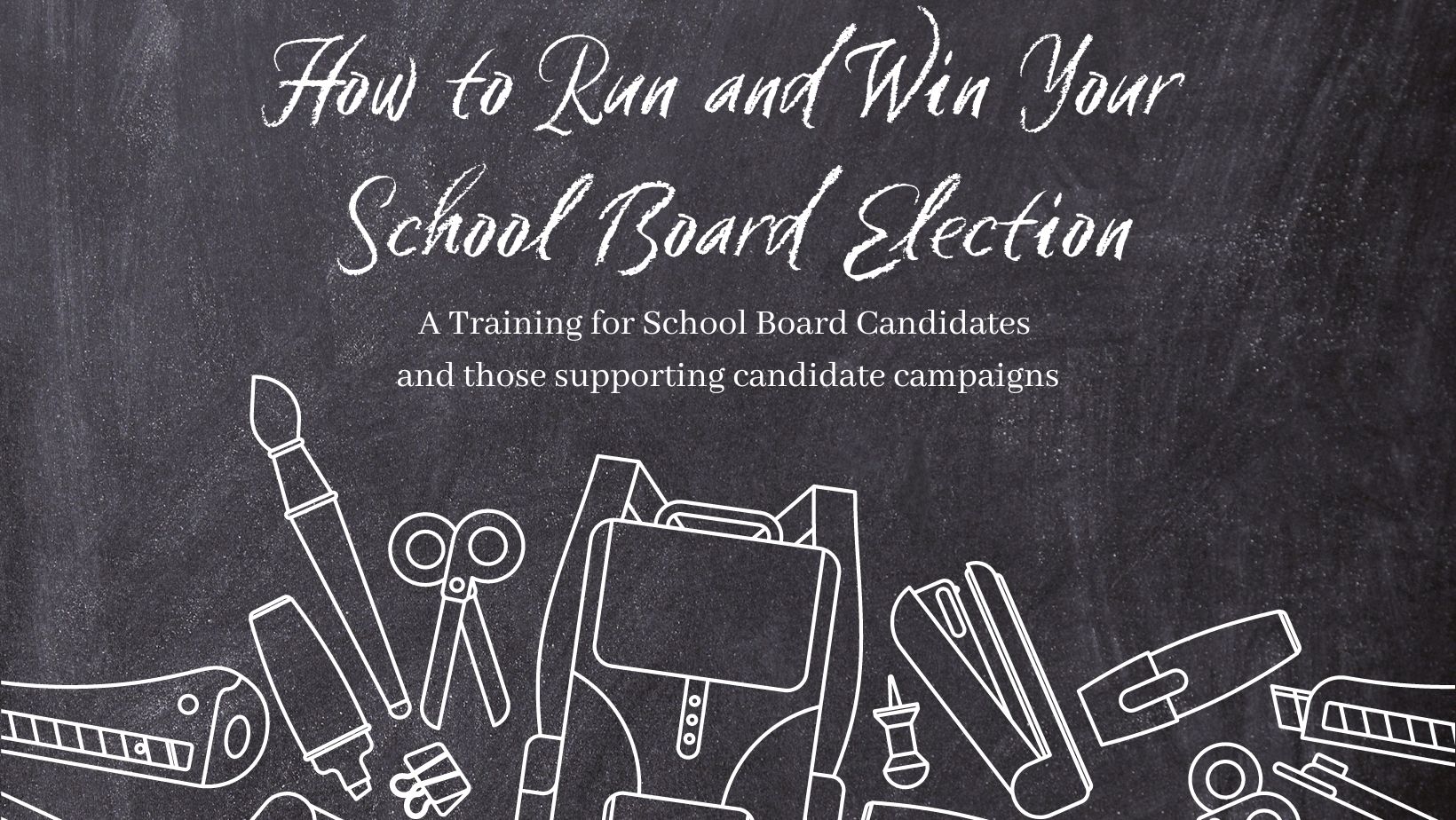 How to Run and Win Your School Board Election
