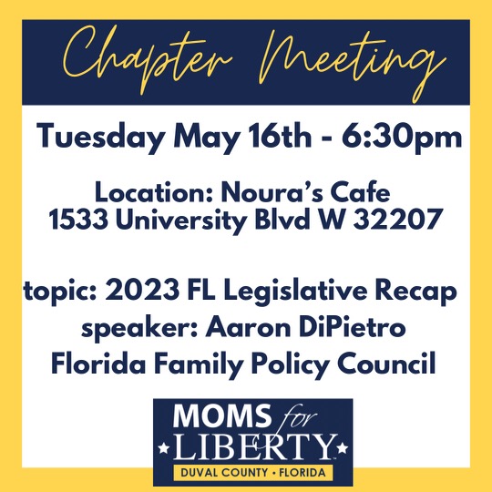 Moms For Liberty  - Duval Chapter Meeting with Guest Speaker Aaron DiPietro