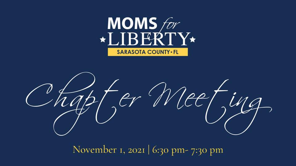 Moms for Liberty-Sarasota County | Chapter Meeting