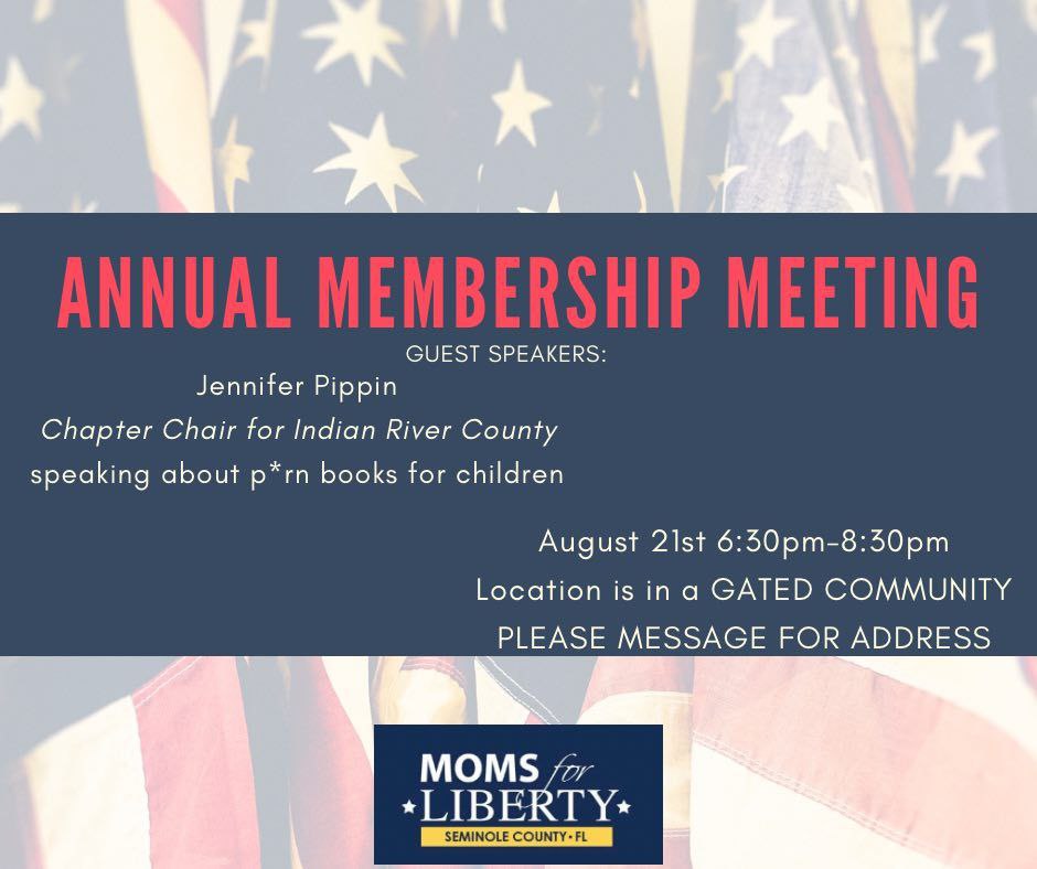 Moms for Liberty - Seminole County, FL Annual Membership Meeting