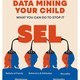 Courage is a Habit: Data Minining Your Child
