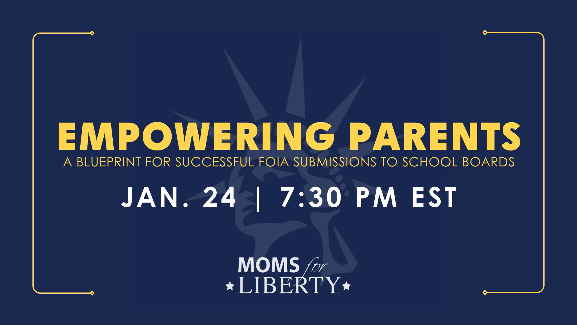 Event Empowering Parents A Blueprint for Successful FOIA Submissions to School Boards