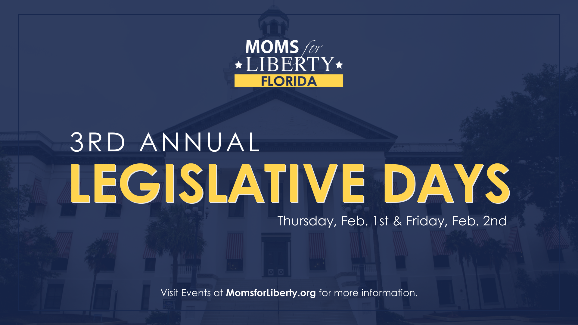 3rd Annual Moms for Liberty Florida Legislative Days