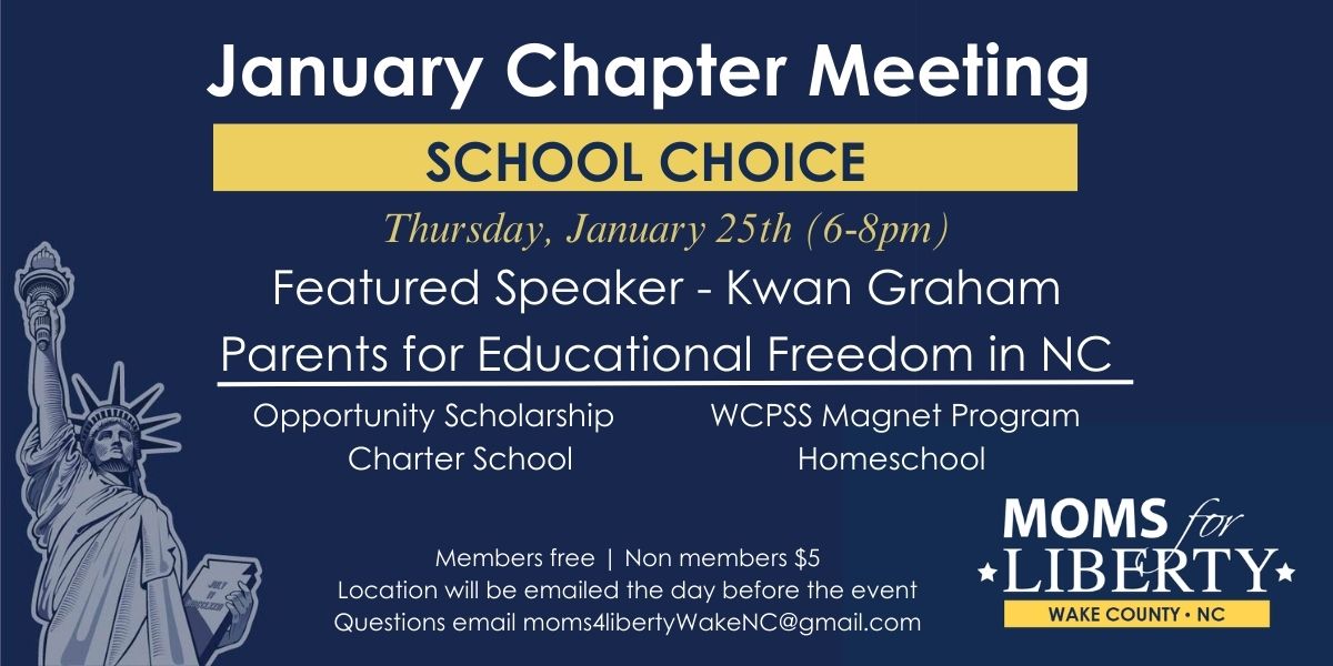 January Chapter Meeting - School Choice