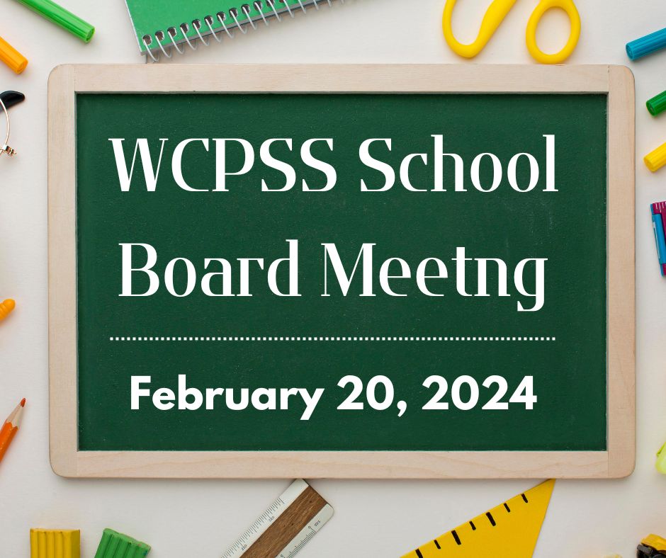 WCPSS School Board Meeting