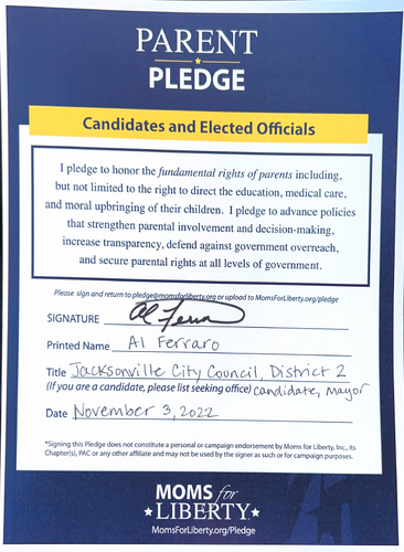 Jacksonville City Councilman & Mayoral Candidate Al Ferraro Signs Our Parent Pledge